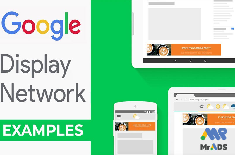 شبکه نمایشی گوگل یا Google Display Network چیست؟